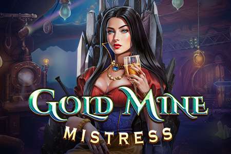 Gold Mine Mistress